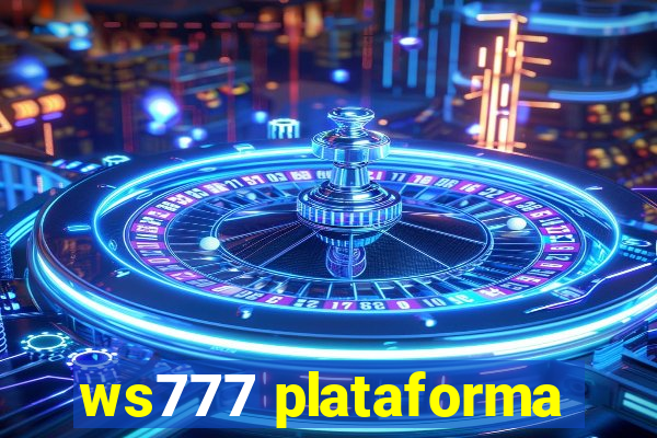 ws777 plataforma